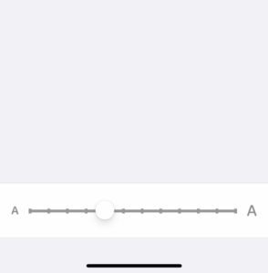 Slider to increase text size